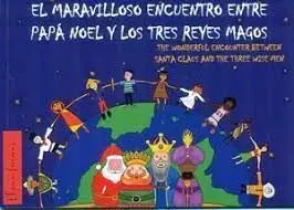 Papa Noel y los Reyes Magos se Comen las Uvas / Santa Claus And The Three Wise M