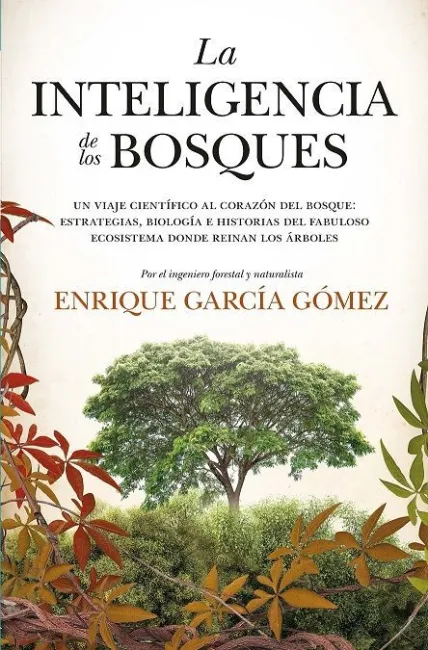 La Inteligencia de los Bosques