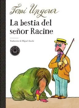 La Bestia del Señor Racine