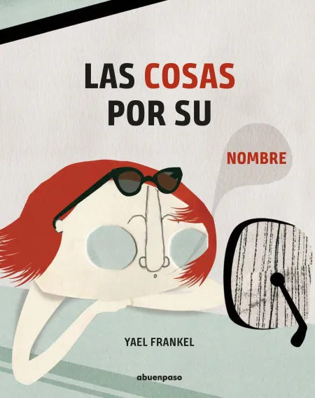 Las Cosas por Su Nombre
