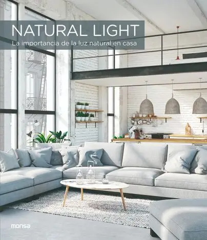 Natural Light. La Importancia de la Luz Natural en Casa
