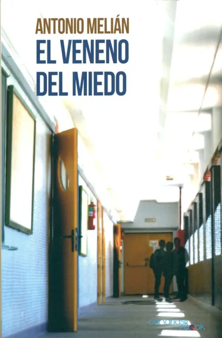 El Veneno del Miedo
