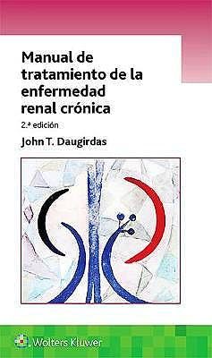 MANUAL DE TRATAMIENTO DE LA ENFERMEDAD RENAL CRÓNICA