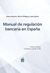 Manual de Regulación Bancaria en España
