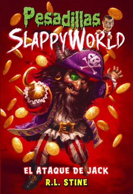 El Ataque de Jack - Pesadillas Slappyworld 2