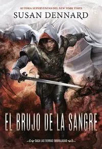 El Brujo de la Sangre. Saga las Tierras Embrujadas