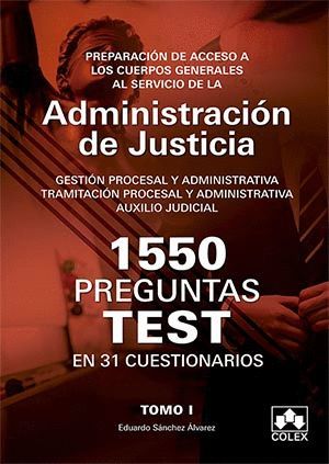 PREPRACION DE ACCESO A LOS CUERPOS GENERALES AL SERVICIO DE LA ADMINISTRACION DE JUSTICIA