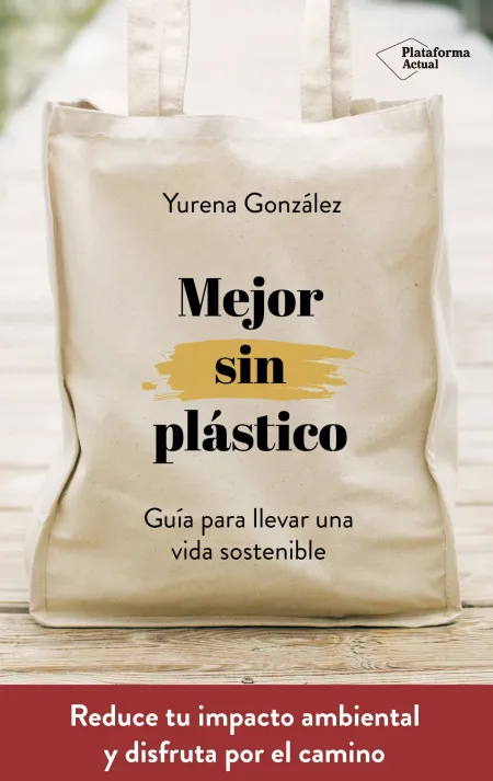 Mejor sin Plastico