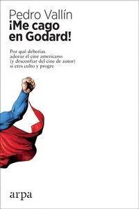 Me Cago en Godard!