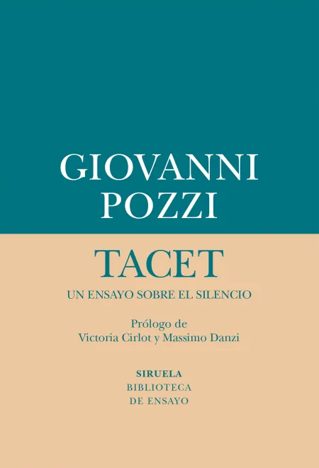 Tacet: un Ensayo Sobre el Silencio