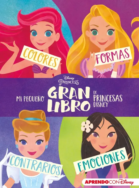 Mi Pequeño Gran Libro de Princesas Disney