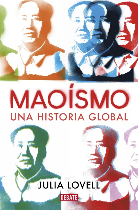 Maoismo. Una Historia Global