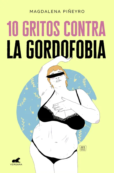 10 Gritos Contra la Gordofobia