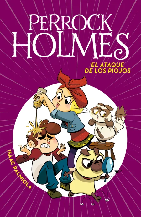 Perrock Holmes 11 el Ataque de los Piojos