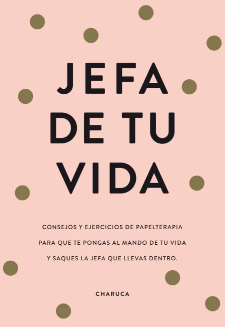 Jefa de tu Vida