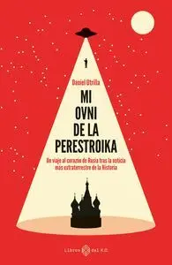 Mi Ovni en la Perestroika