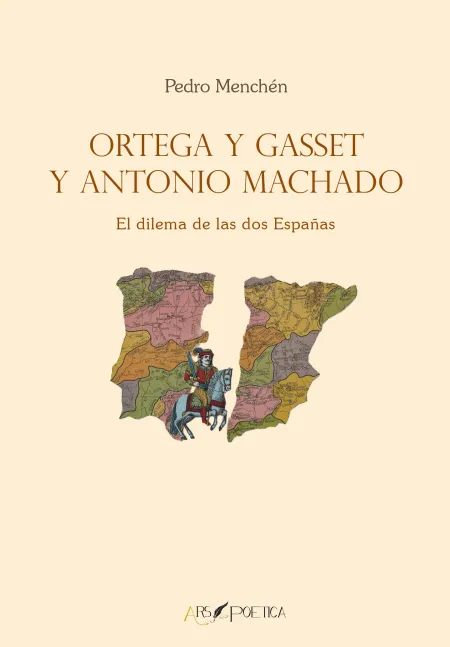 Ortega y Gasset y Antonio Machado