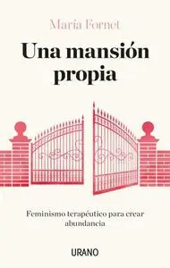 Una Mansion Propia