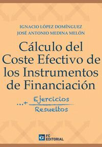 CALCULO DEL COSTE EFECTIVO DE LOS INSTRUMENTOS DE FINANCIACION