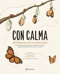 Con Calma. 50 Historias de la Naturaleza