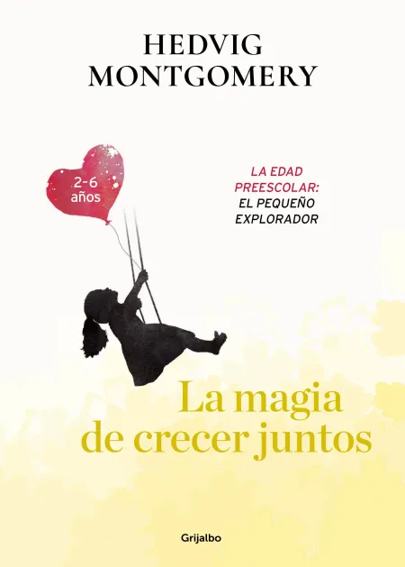 La Magia de Crecer Juntos