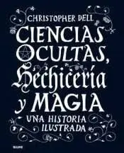 Ciencias Ocultas, Hechiceria y Magia