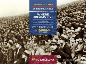 FC BARCELONA STADIUMS 1899