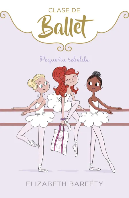 Pequeña Rebelde. Clase de Ballet 4