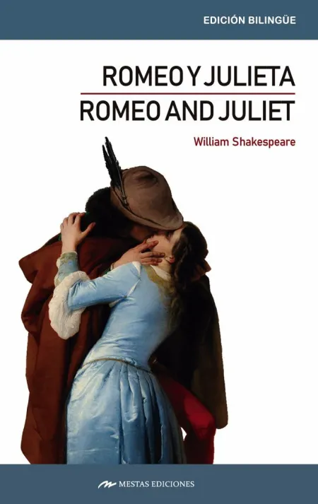 Romeo And Juliet / Romeo y Julieta