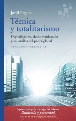 Tecnica y Totalitarismo