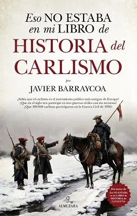 Eso no Estaba en mi Libro de Historia del Carlismo