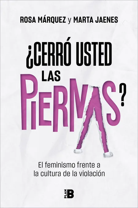 Cerró Usted las Piernas?