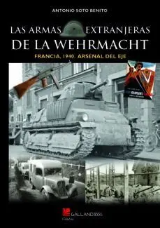 Las Armas Extranjeras de la Wehrmacht
