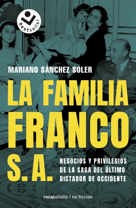 La Familia Franco, S. a.
