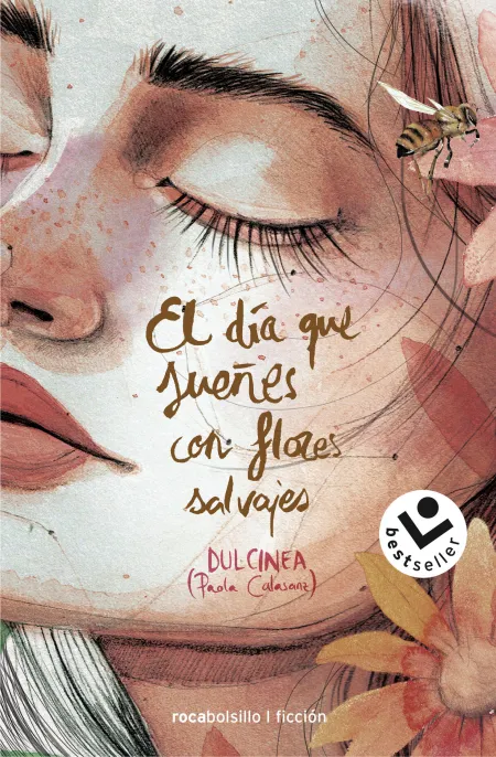Serie el Día que... 1 - el Día que Sueñes con Flores Salvajes