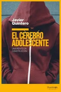 El Cerebro del Adolescente