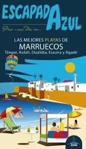 Las Mejores Playas de Marruecos. Escapada Azul