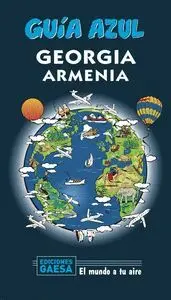 Georgia y Armenia - Guía Azul