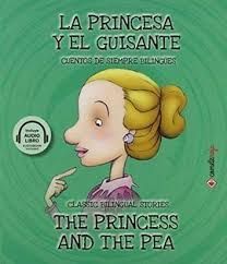 LA PRINCESA Y EL GUISANTE / THE PRINCESS AND THE PEA