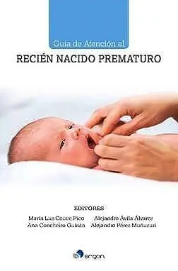 Guía de Atención Al Recién Nacido Prematuro