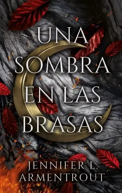 Una Sombra en las Brasas (De Carne y Fuego 1)