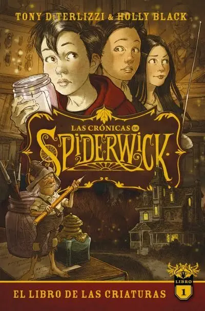 Las Cronicas de Spiderwick T. 1 el Libro de las Criaturas