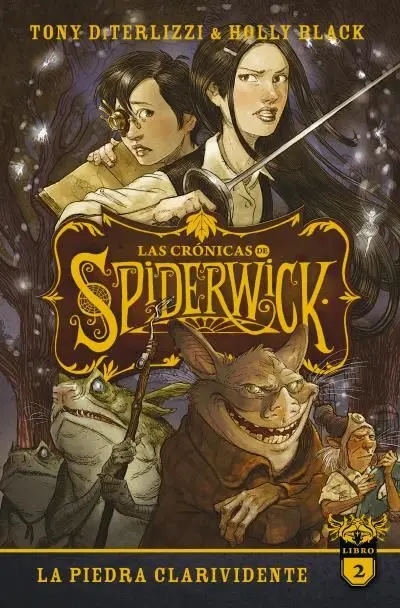 Las Cronicas de Spiderwick T. 2 la Piedra Clarividente