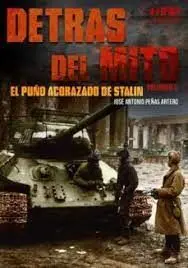 El Puño Acorazado de Stalin T. 5 Detras del Mito
