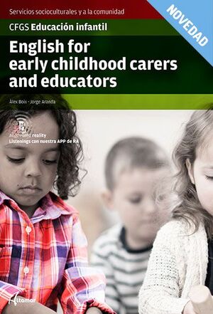 ENGLISH FOR EARLY CHILDHOOD CARERS AND EDUCATORS