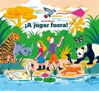 A Jugar Fuera!