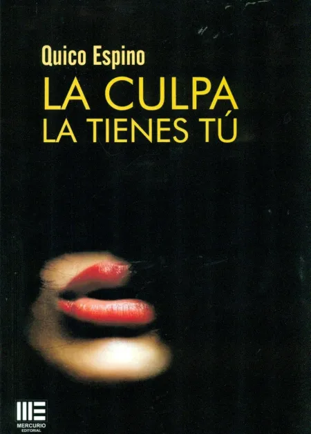 La Culpa la Tienes tú