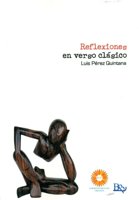 Reflexiones en Verso Clásico