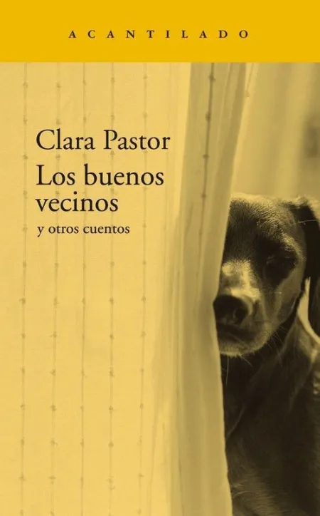Los Buenos Vecinos y Otros Cuentos