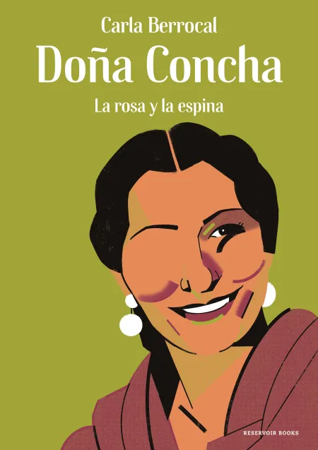 Doña Concha. La Rosa y la Espina